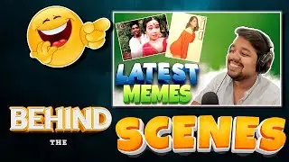 Behind the Scenes of my new YouTube Channel! | Making of Latest Memes Video