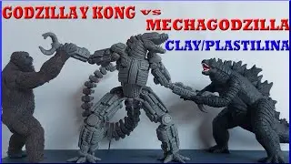 GODZILLA AND KONG VS MECHAGODZILLA  WITH CLAY/PLASTILINA. GODZILLA VS KONG 2021.