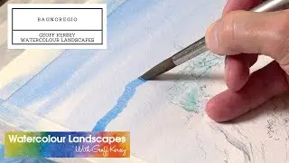 Bagnoregio - Preview with Geoff Kersey ⎮ Watercolour Landscapes