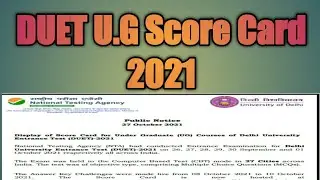 DUET U.G Score Card 2021| Delhi University| Delhi University latest news