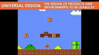 Principles of Universal Design with Super Mario