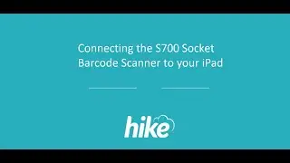 Connecting the S700 Socket Barcode Scanner to your iPad