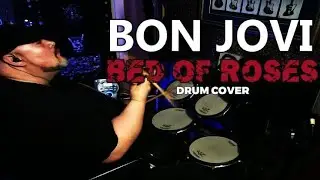 BON JOVI - Bed Of Roses - Drum Cover (Re Upload) @MikeFewMusic #2024