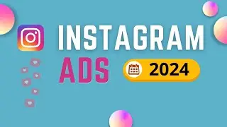 Cómo hacer Publicidad en INSTAGRAM ADS 2024