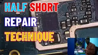 Half Short Mobile  Phone Repair Technique