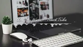 Free Download Background | As You Were  - TrackTribe (No Copyright Music)
