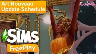 The Sims Freeplay Art Nouveau Update Schedule [Jan-Mar 2024]