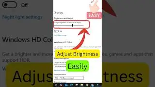 Change Brightness in Windows 10 Fast!