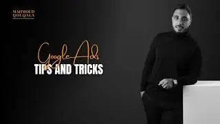 Google Ads Tips And Tricks
