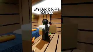 Average 3008 Griefer #roblox