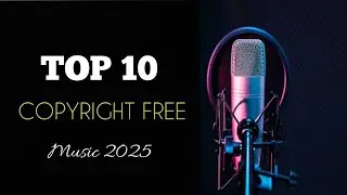Top 10 best songs from YouTube audio library 2025 copyright Free music for videos 