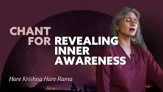 Hare Krishna Hare Rama (20 Minute Chant for Revealing Inner Awareness) #kirtan #mantra #krishna