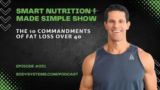 The 10 Commandments of Fat Loss Over 40