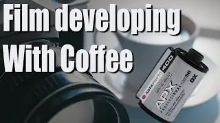 Let's try Caffenol - Developing Black And White Film With Coffee