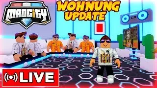 🥳 *WOHNUNG* UPDATE! - MAD CITY ROBLOX 🔴 LIVE
