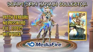 Script Skin Hanabi Collector No Password Full Effect & Voice | Patch Edith Terbaru