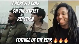 j-hope 'on the streets (with J. Cole)' Official Mv REACTION FEATURE OF THE YEAR