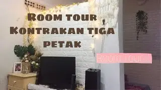 ROOM TOUR KONTRAKAN TIGA PETAK | SEMPIT TAPI NYAMAN