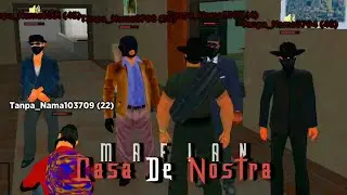 AKHIRNYA MENJADI ANGGOTA RESMI DARI MAFIA CASA DE NOSTRA #1 !! GTA SAMP ROLEPLAY INDONESIA 🇲🇨