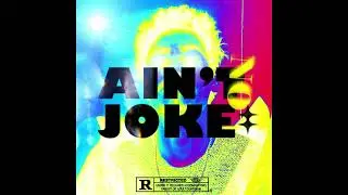 Dachi - Ain't No Joke (Audio)