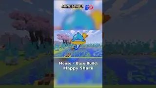 Happy Shark house / Base Build 