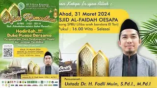 SAFARI RAMADHAN MASJID AL-FAIDAH KUPANG
