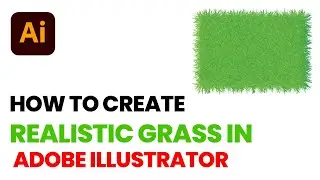 How to create realistic Grass in Adobe Illustrator | Adobe Illustrator
