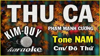 THU CA - KARAOKE ( Tango ) - Tone NAM ( Cm/Đô Thứ )