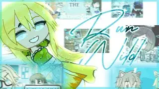 Run Wild (Original Gacha Meme) | 5 Year Channel Anniversary Special