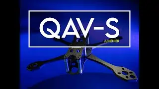 QAV-S Frame Review [ FPV Crate - Lumenier Frame 2020 ]