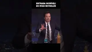 Entrada Incrível do Ryan Reynolds no Programa do Jimmy Fallon