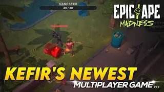 Kefir's Newest Survival Game! Epic Ape Madness combines LDOE, Cyberika and Frostborn