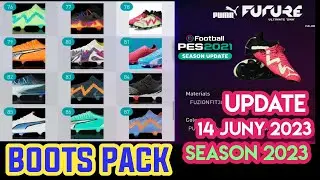 PES 2021 NEW BOOT PACK UPDATE 14 JUNE SEASON 2023