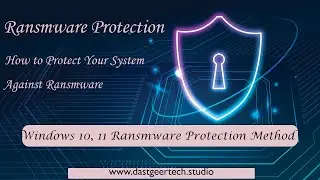 Ransomware Protection Windows 10, 11 | Ransomware Protection