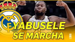 🏀🟢 YABUSELE se MARCHA del REAL MADRID | ¿FICHARÁN un RECAMBIO?
