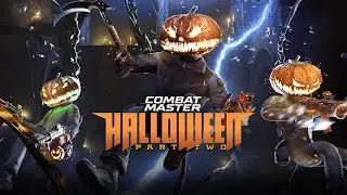Combat Master: Halloween Part 2