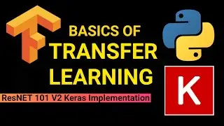 Transfer Learning Basics - Deep Learning Series - Part 8
