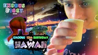 Exodus's 12th Birthday in Hawaii!