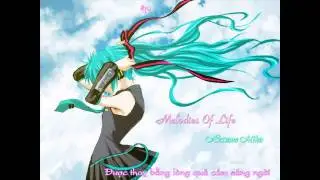 [Vietsub+kara] Melodies Of Life -Hatsune Miku