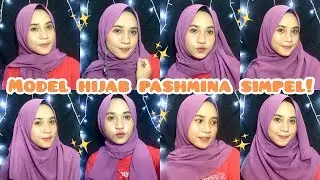 REKOMENDASI 8 TUTORIAL HIJAB PASHMINA | COCOK UNTUK BUKBER & LEBARAN