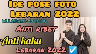 Ide Pose Foto Lebaran 2022| Foto Sendiri dan Keluarga| Hari Raya #foto #lebaran #idulfitri #1443h