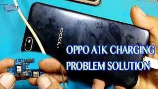oppo a1k charging port replacement/how to repair charging port oppo a1k/oppo a1k charging pro blem