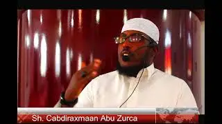 Tafsiirka Berbera iyo Sh Abu Zurca 2