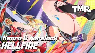 Kanro & norelock - Hellfire
