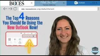 👩🏼‍💻 The Top 4 Reasons You Should be Using the New Outlook Now! 🆕📧