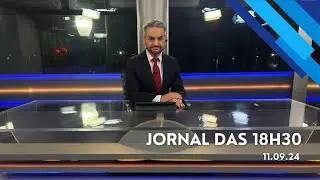 Jornal das 18h30 | Quarta-feira (11/Set/2024)