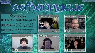 The Demonplague - Session 36!