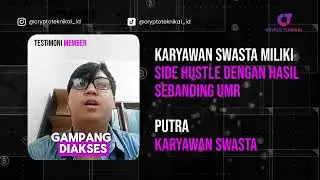 Karyawan Swasta Miliki Side Hustle Sebanding UMR (Testimoni Member CTA)