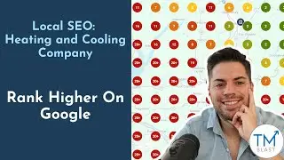 Heating and Cooling Company Local SEO - How to Rank Better
