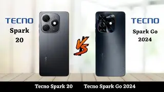 Tecno Spark 20 Vs Tecno Spark Go 2024 - Full Comparison 2023